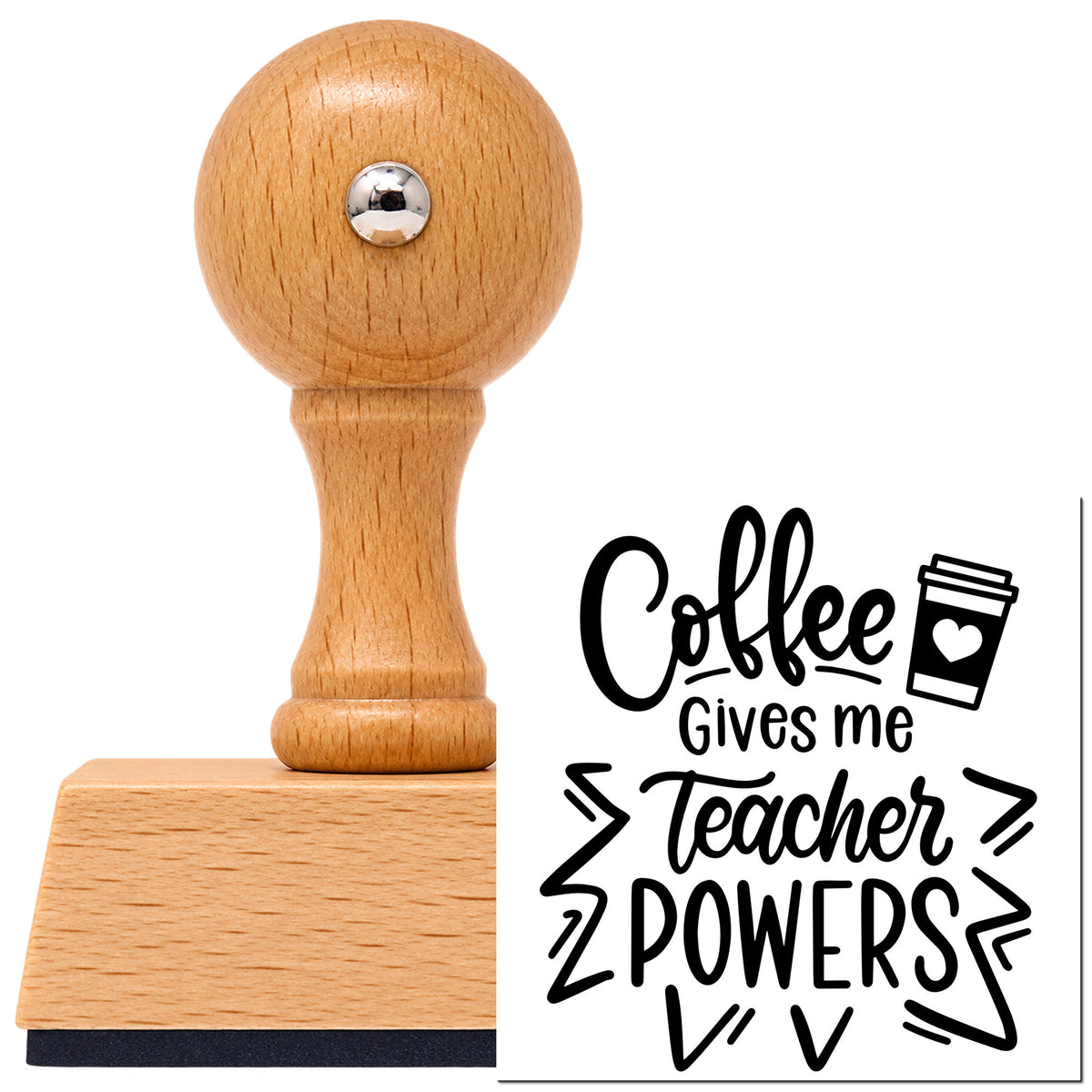 Vintage Pro beech wood stamp with a round knob handle, shown with its black Coffee Gives Teacher Powers imprint on white.