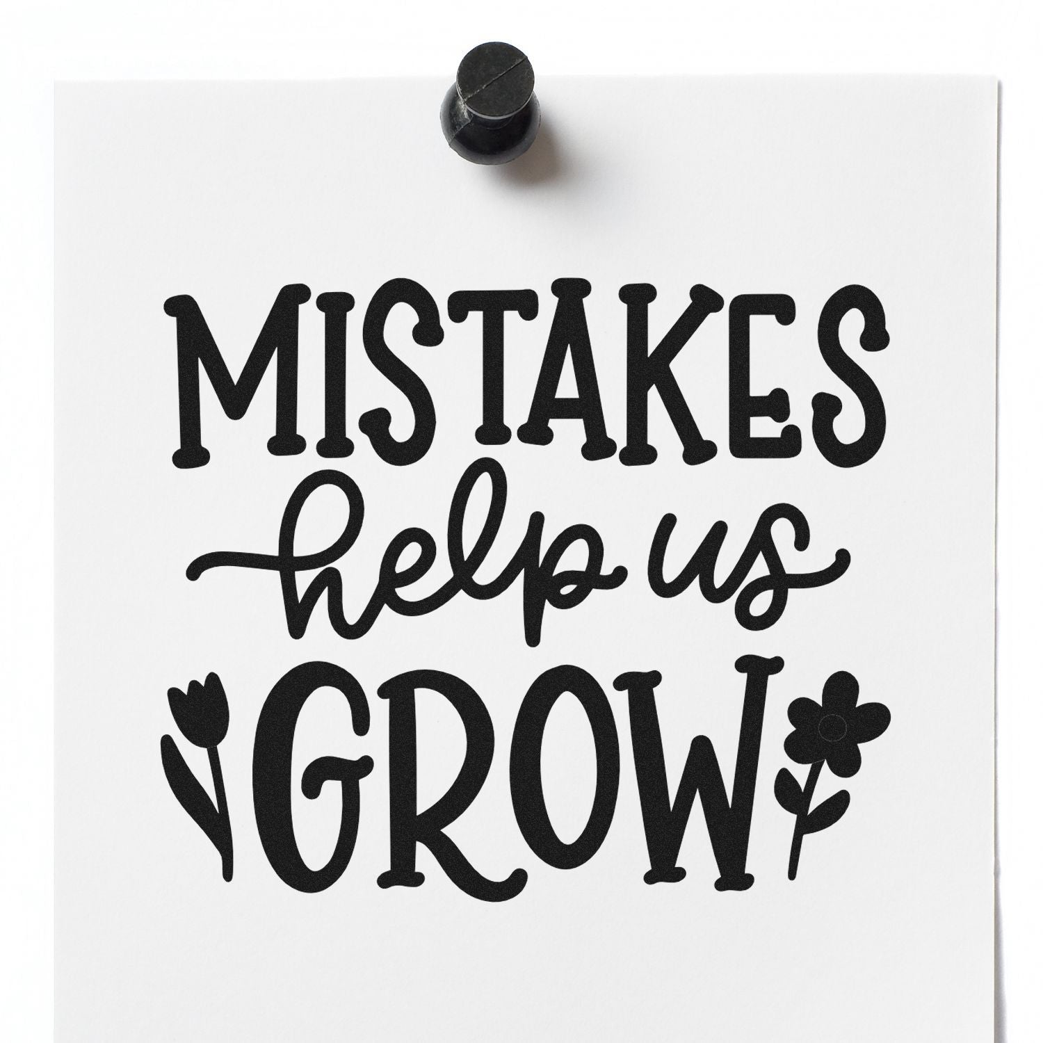 Mistakes Fuel Growth Mini Card Rubber Stamp
