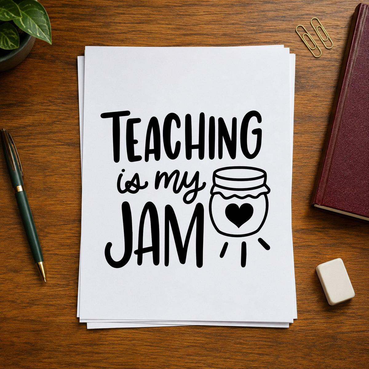 Teaching Is My Jam rubber stamp printed in black ink, ready for teaching jam cards and similar paper crafts.
