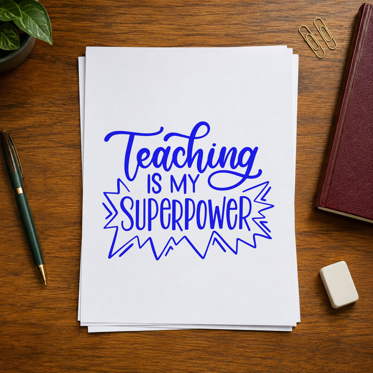 Teaching Is My Superpower craft stamp imprinted in blue ink on paper, a design suited to supply crate labels.