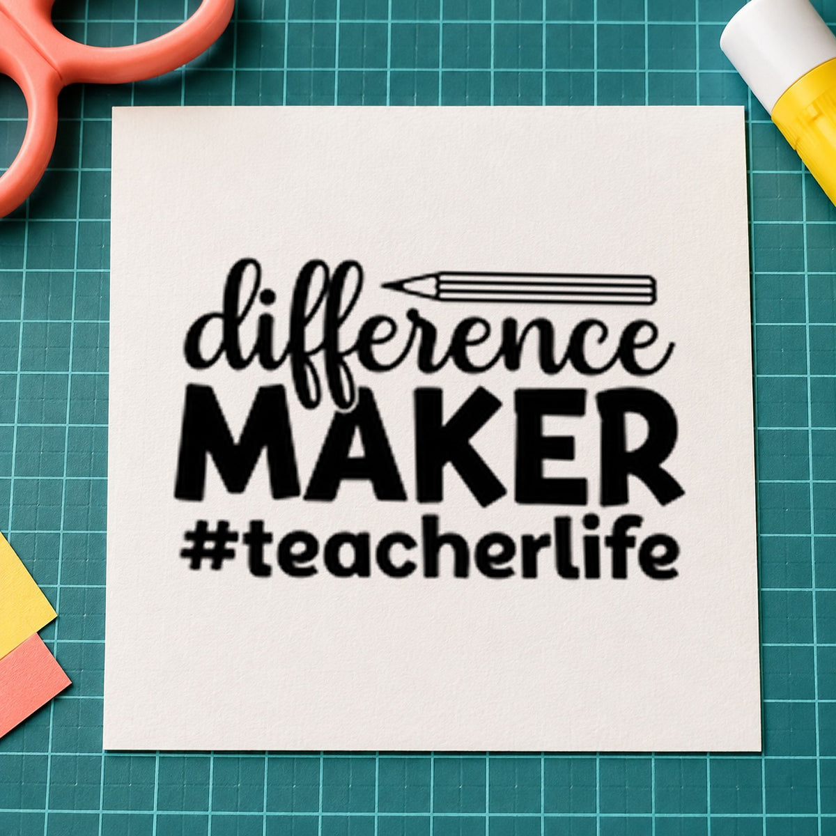 Difference Maker Teacher Life rubber stamp printed in black ink, ready for pencil maker cards and similar paper crafts.