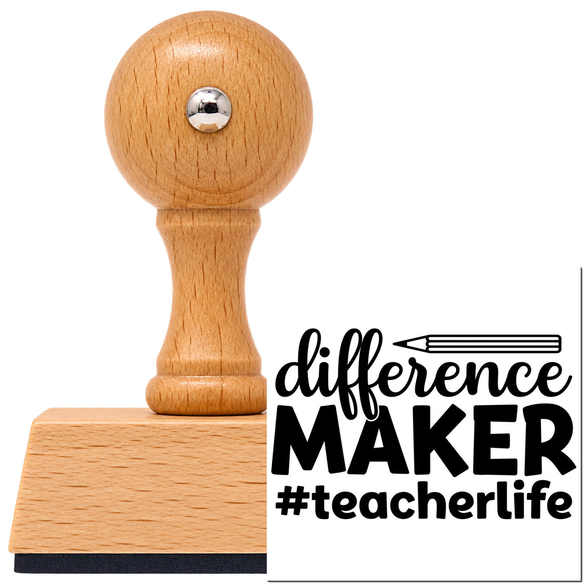 Vintage Pro beech wood stamp with a round knob handle, shown with its black Difference Maker Teacher Life imprint on white.