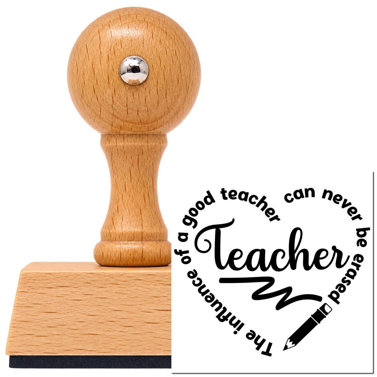 Vintage Pro beech wood stamp with a round knob handle, shown with its black Teacher Influence Pencil Circle imprint on white.
