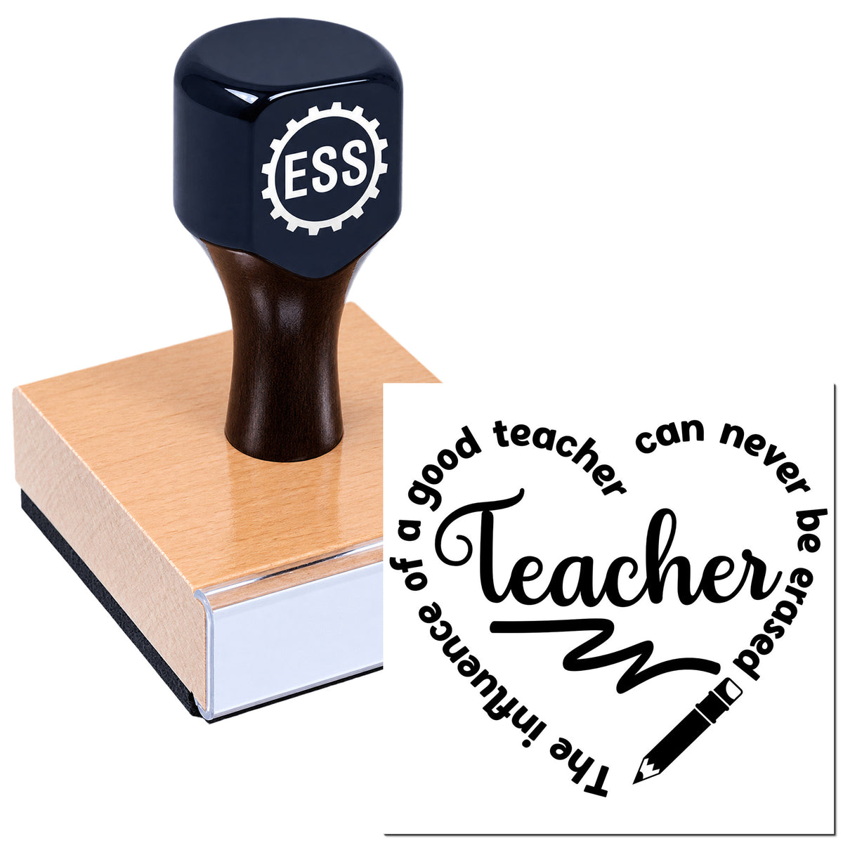 Black self-inking stamp on a wooden block with ESS logo and circular teacher seal reading "a good teacher can never be erased."