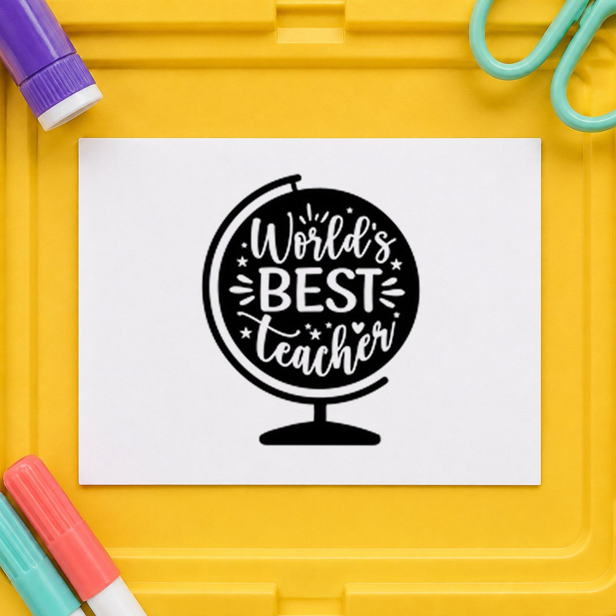 World's Best Teacher Globe rubber stamp printed in black ink, ready for globe stand cards and similar paper crafts.