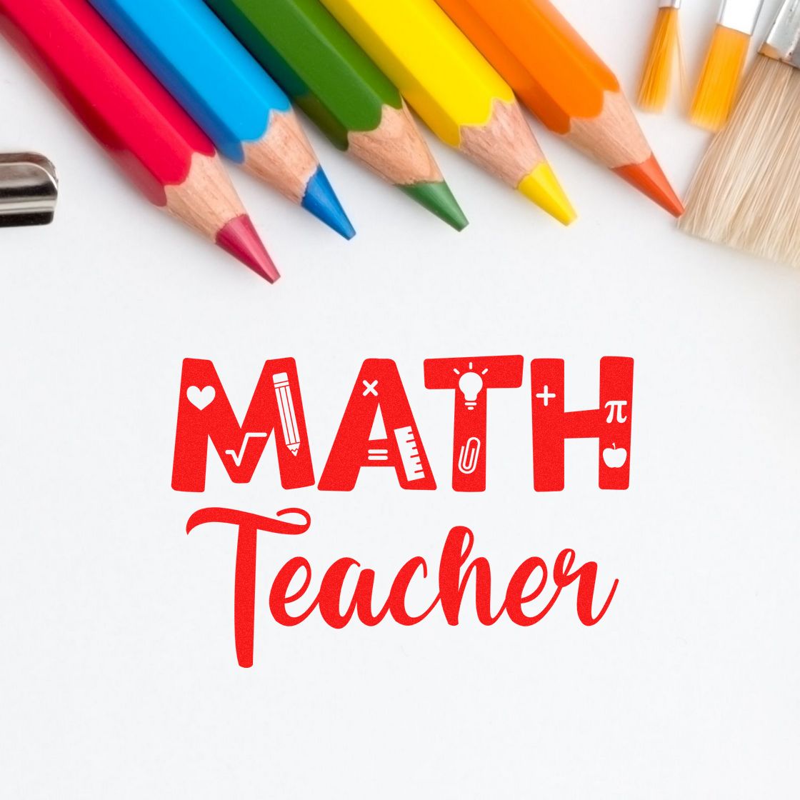 Red MATH Teacher stamp and seal design with colorful pencils and paintbrushes on a white background.