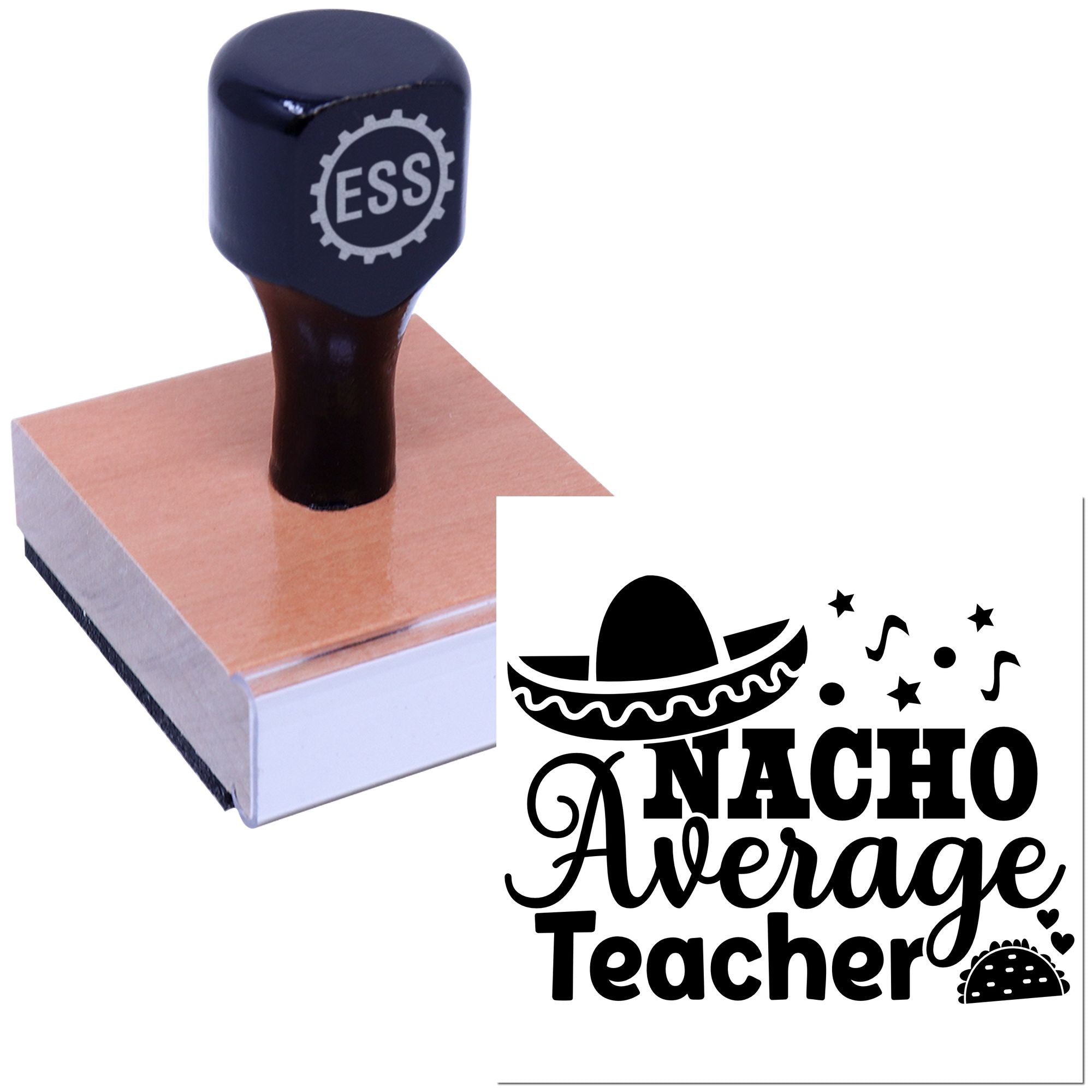 Custom ESS rubber stamp and seal with black handle, pink base, and black Nacho Average Teacher design with sombrero.