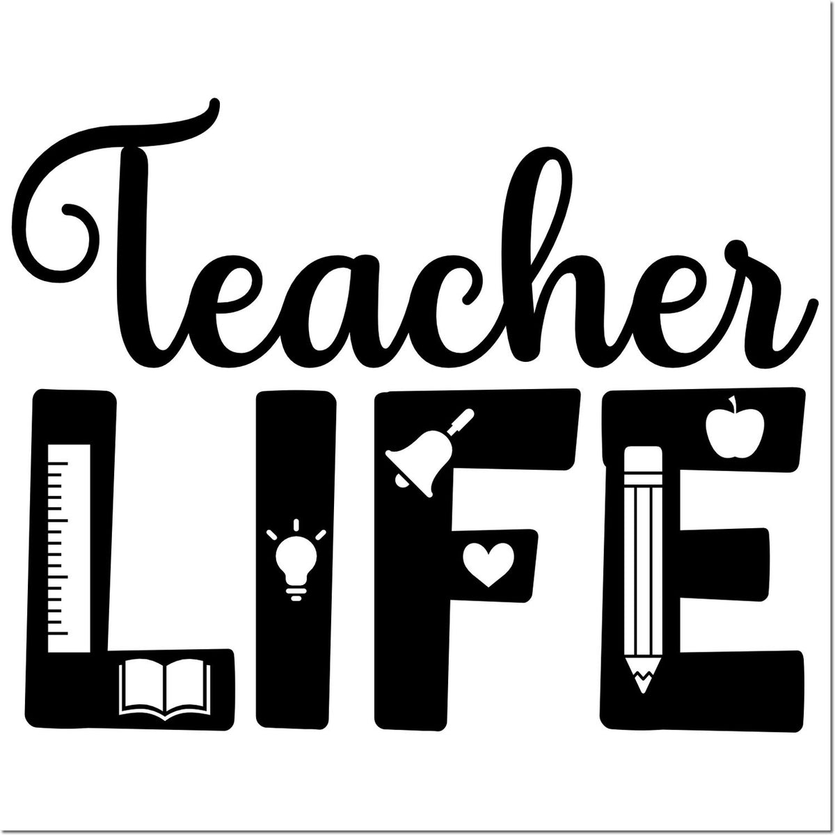 Black Teacher Life stamp and seal design with ruler, book, lightbulb, bell, heart, pencil and apple icons.