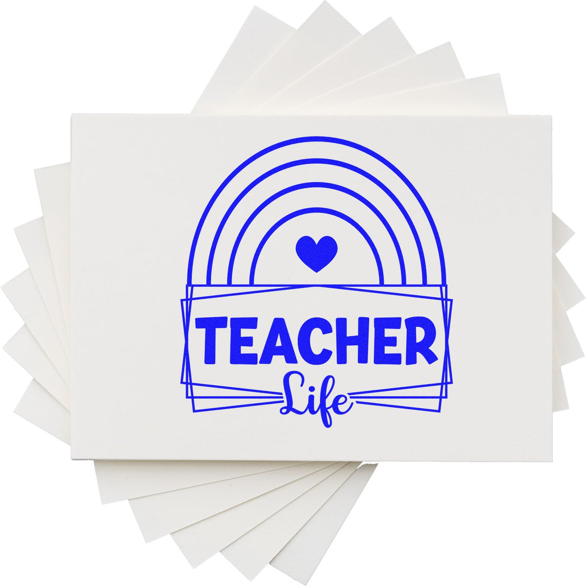 Blue Teacher Life stamp and seal design with rainbow, heart, on stacked white cards