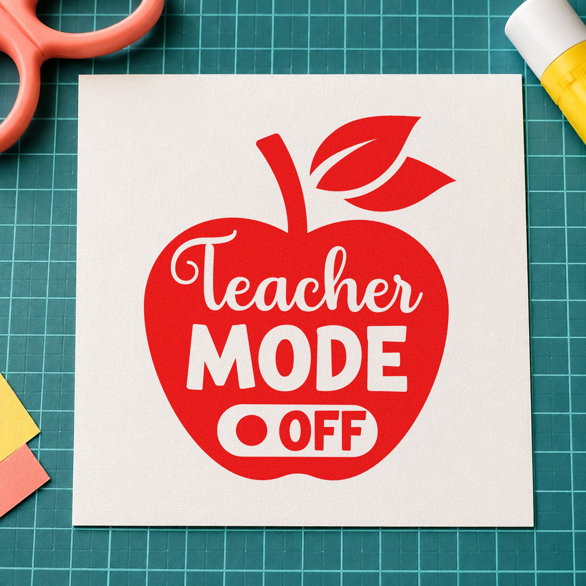 Teacher Mode Off Apple rubber stamp shown in red ink, stamped for projects such as burnout check notes.