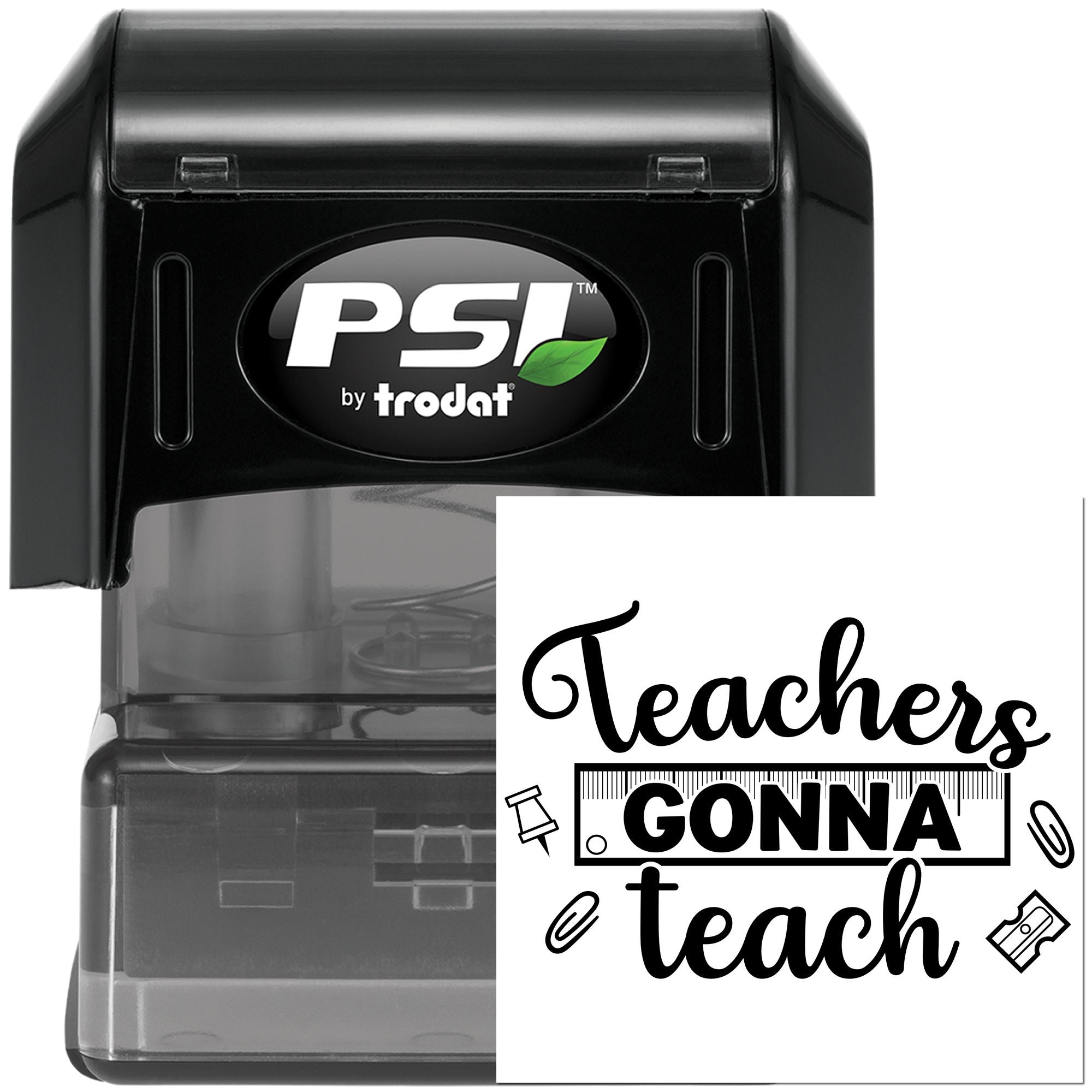 Pre-Inked Teachers Gonna Teach Crafting Stamp