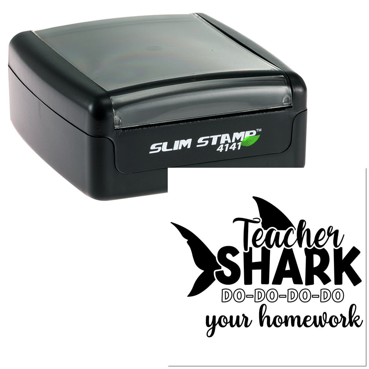 Black self-inking Slim Stamp 4141 with gray translucent top and teacher shark homework seal design.