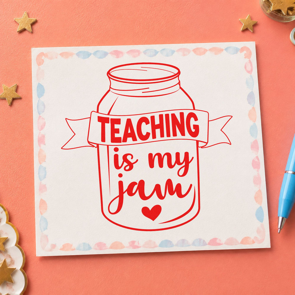 Teaching Is My Jam Jar rubber stamp shown in red ink, stamped for projects such as harvest gift notes.