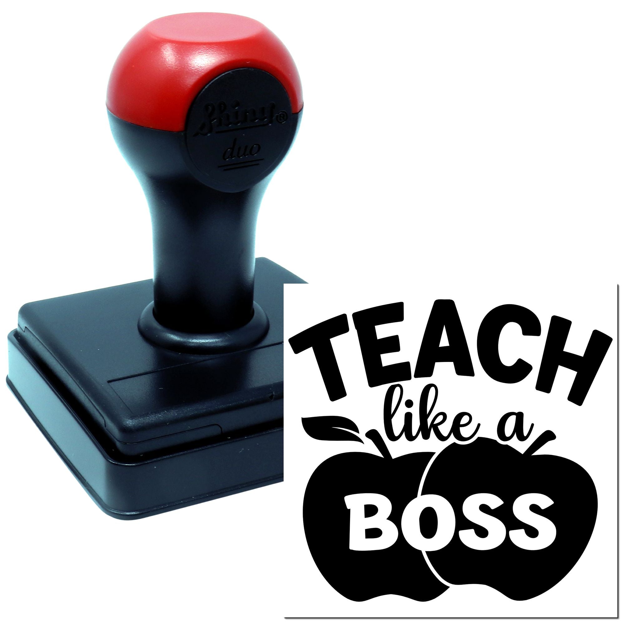 Duo Teach Like A Boss Apple Hand Stamp