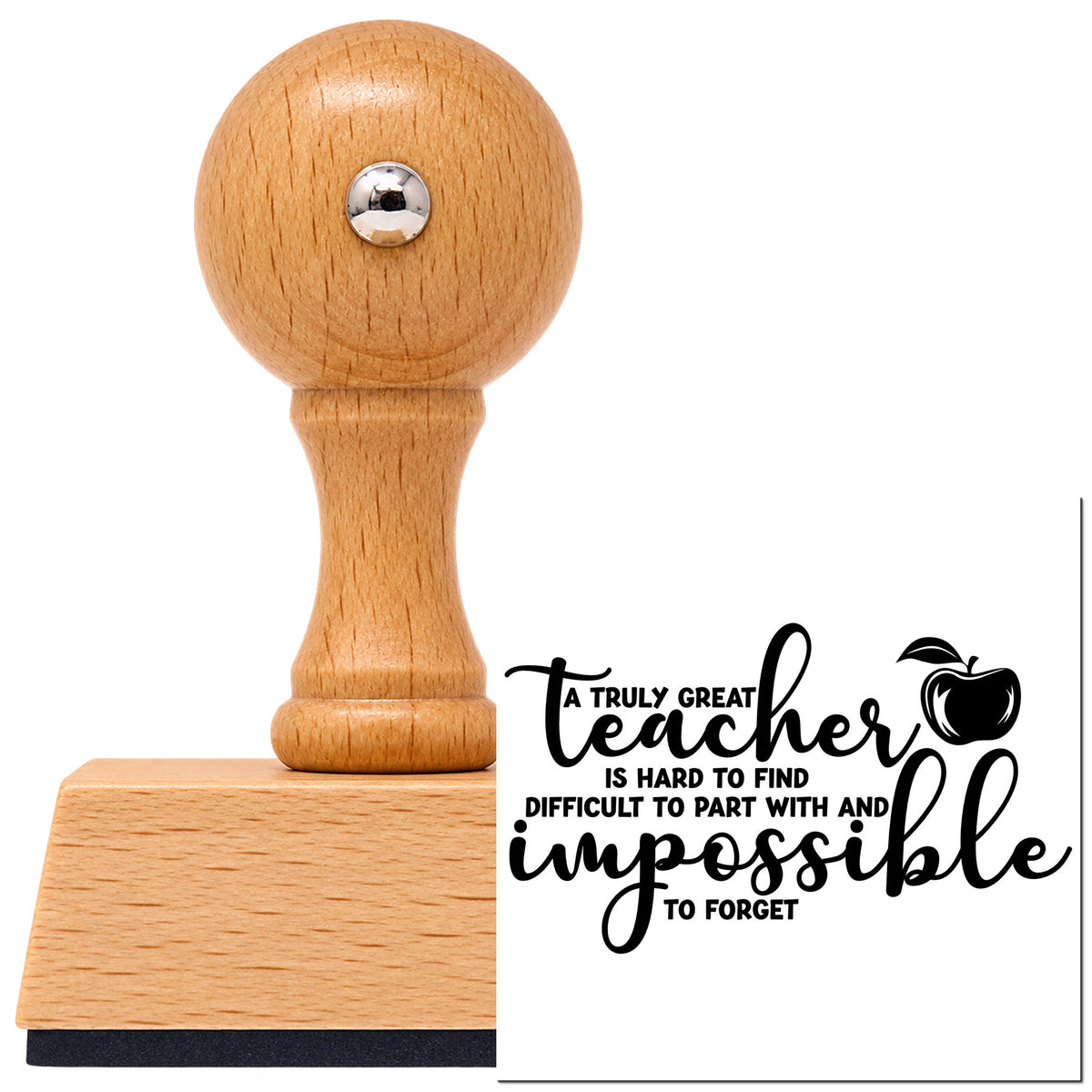 Vintage Pro beech wood stamp with a round knob handle, shown with its black Great Teacher Impossible To Forget Apple imprint on white.
