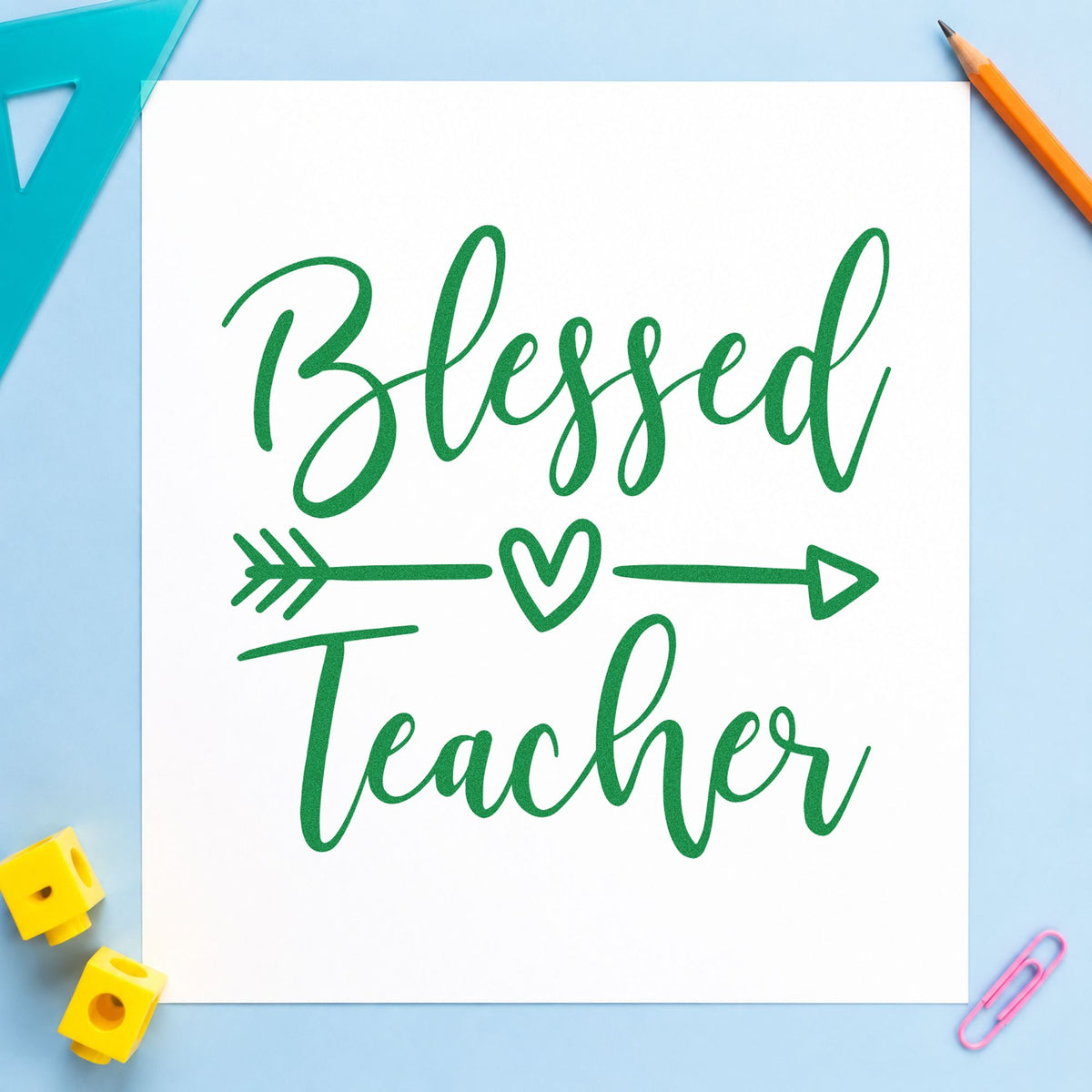 Blessed Teacher Heart Arrow craft stamp imprint in green ink on a handmade project, one idea being devotion plan pages.