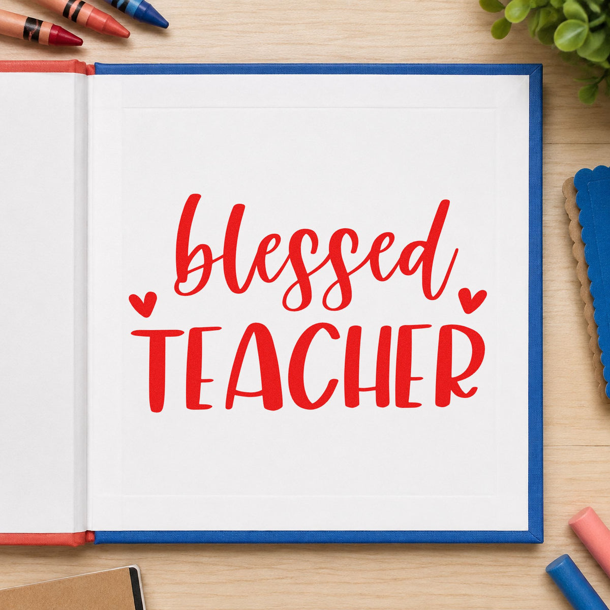 Blessed Teacher Hearts rubber stamp shown in red ink, stamped for projects such as quick thanks notes.