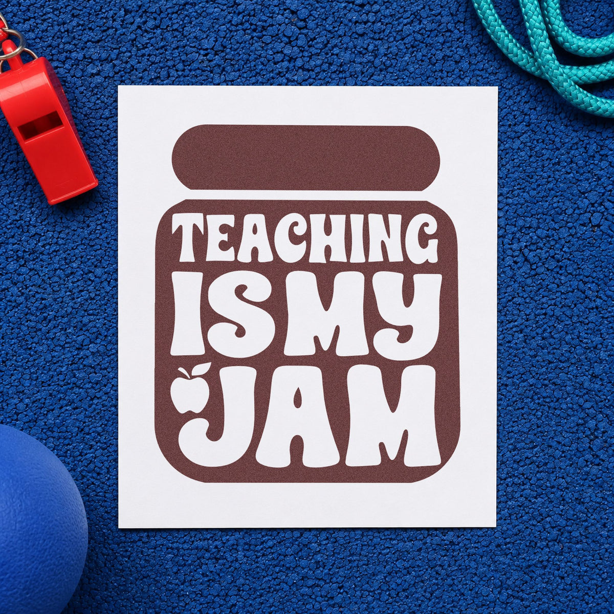 Teaching Is My Jam Solid Jar rubber stamp printed in brown ink, ready for chalkboard pot labels and similar paper crafts.