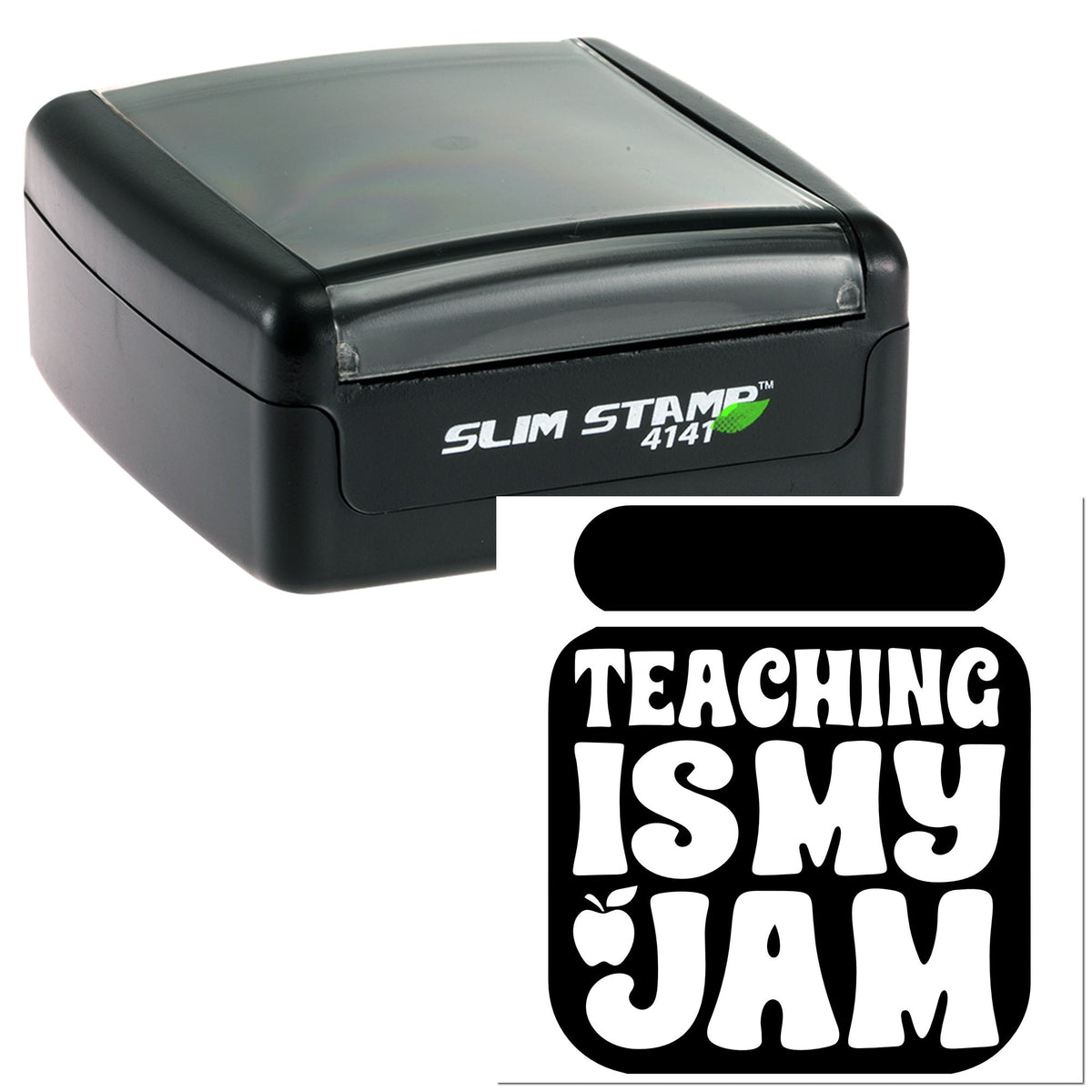 Black self-inking stamp with gray cover and Teaching Is My Jam seal imprint in bold white letters, plus apple icon.