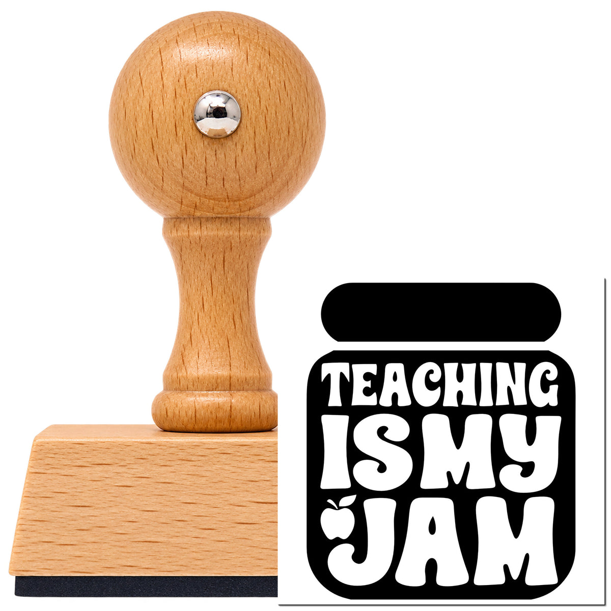 Vintage Pro beech wood stamp with a round knob handle, shown with its black Teaching Is My Jam Solid Jar imprint on white.
