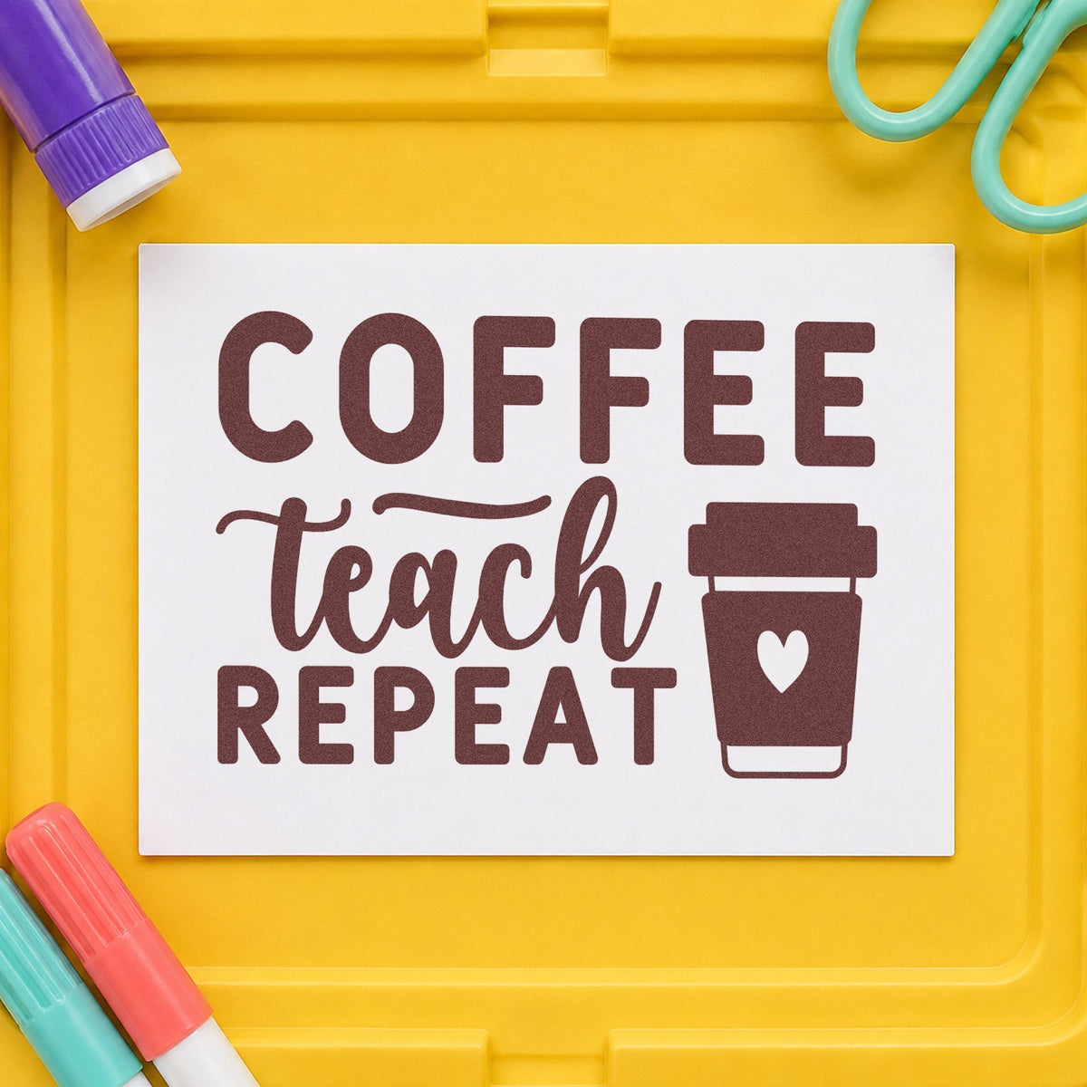 Coffee Teach Repeat Cup rubber stamp printed in brown ink, ready for cereal tin labels and similar paper crafts.