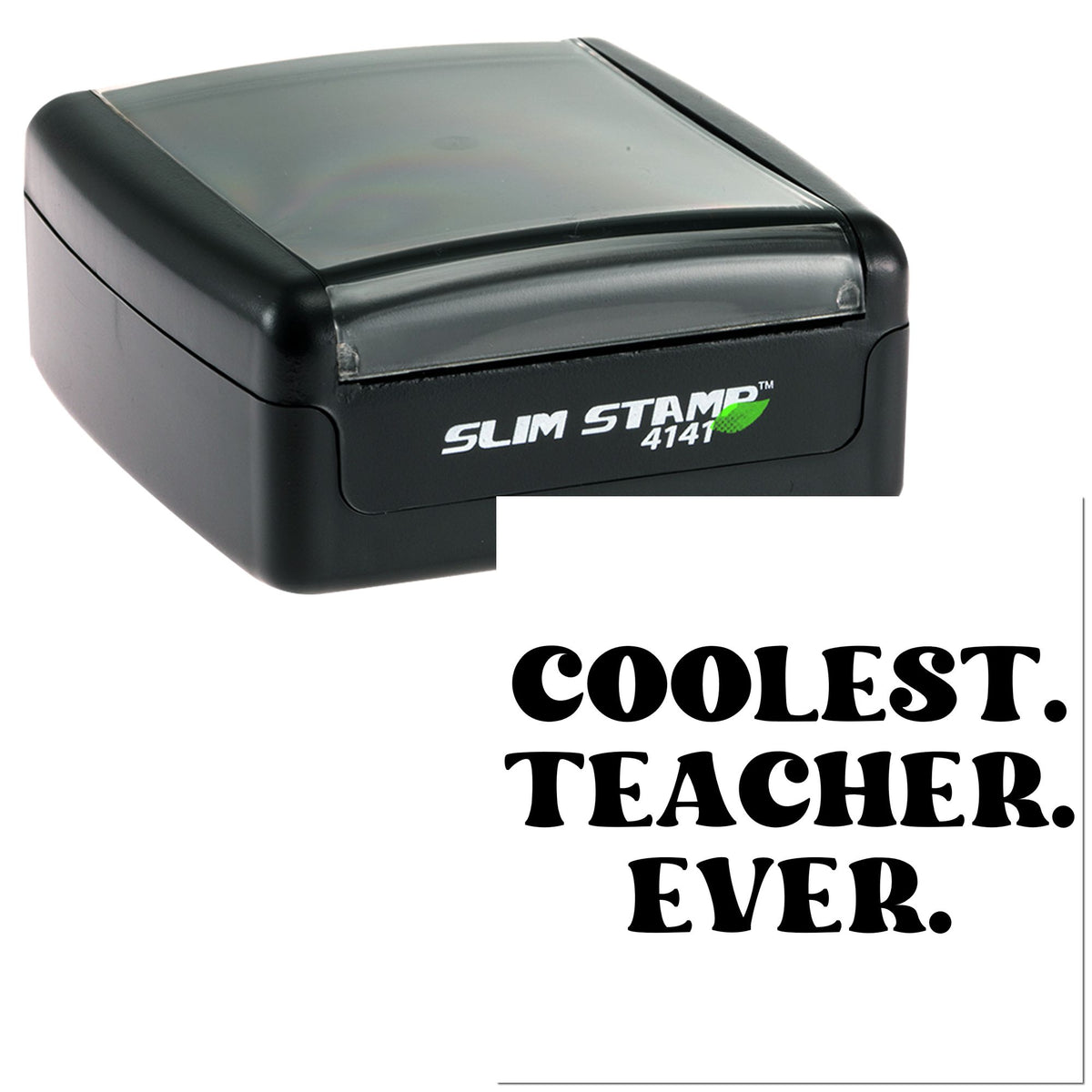 Black slim self-inking stamp with gray lid, showing Coolest Teacher Ever seal design.
