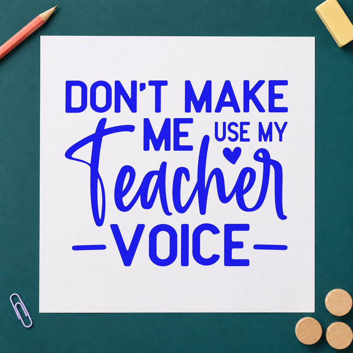Use My Teacher Voice craft stamp in blue ink on cardstock, an easy option for whistle cord panels.