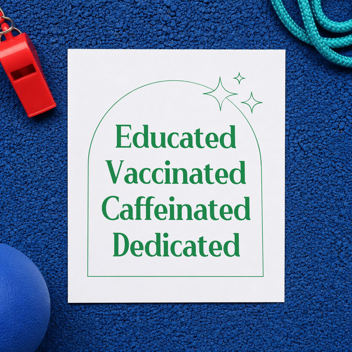Educated Vaccinated Caffeinated Dedicated craft stamp imprint in green ink on a handmade project, one idea being framed entrance arch.