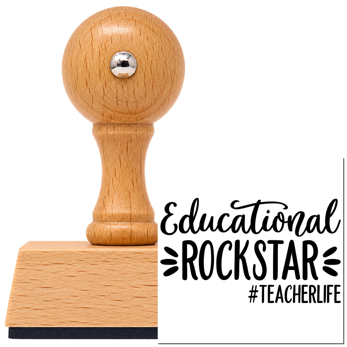 Vintage Pro beech wood stamp with a round knob handle, shown with its black Educational Rockstar Teacher Life Script Lettering imprint on white.
