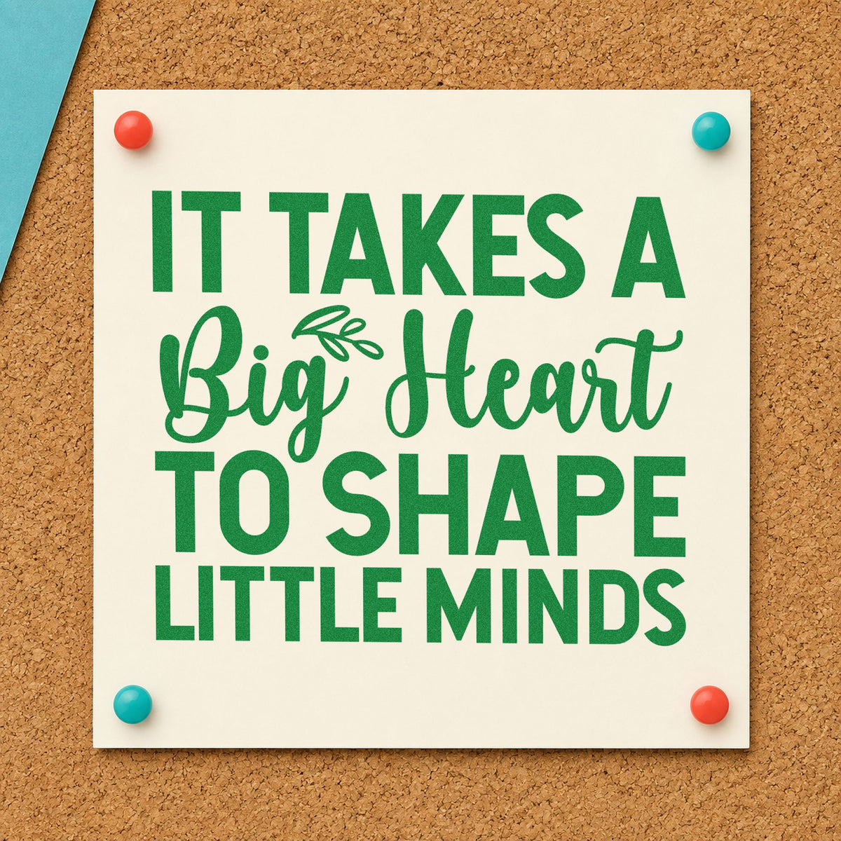 Big Heart Little Minds craft stamp imprint in green ink on a handmade project, one idea being framed cloakroom wall.