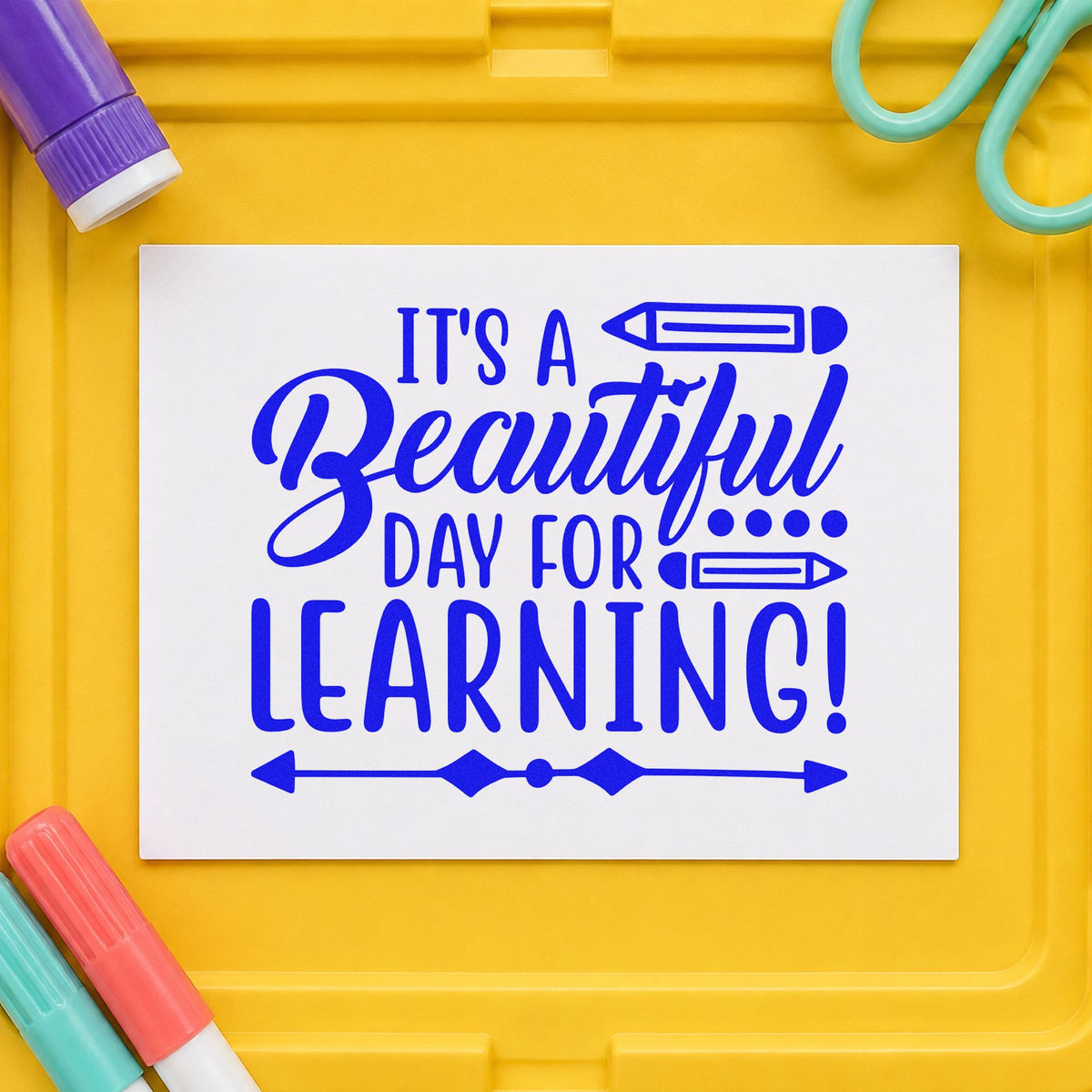 Beautiful Day For Learning craft stamp in blue ink on cardstock, an easy option for sun hat panels.