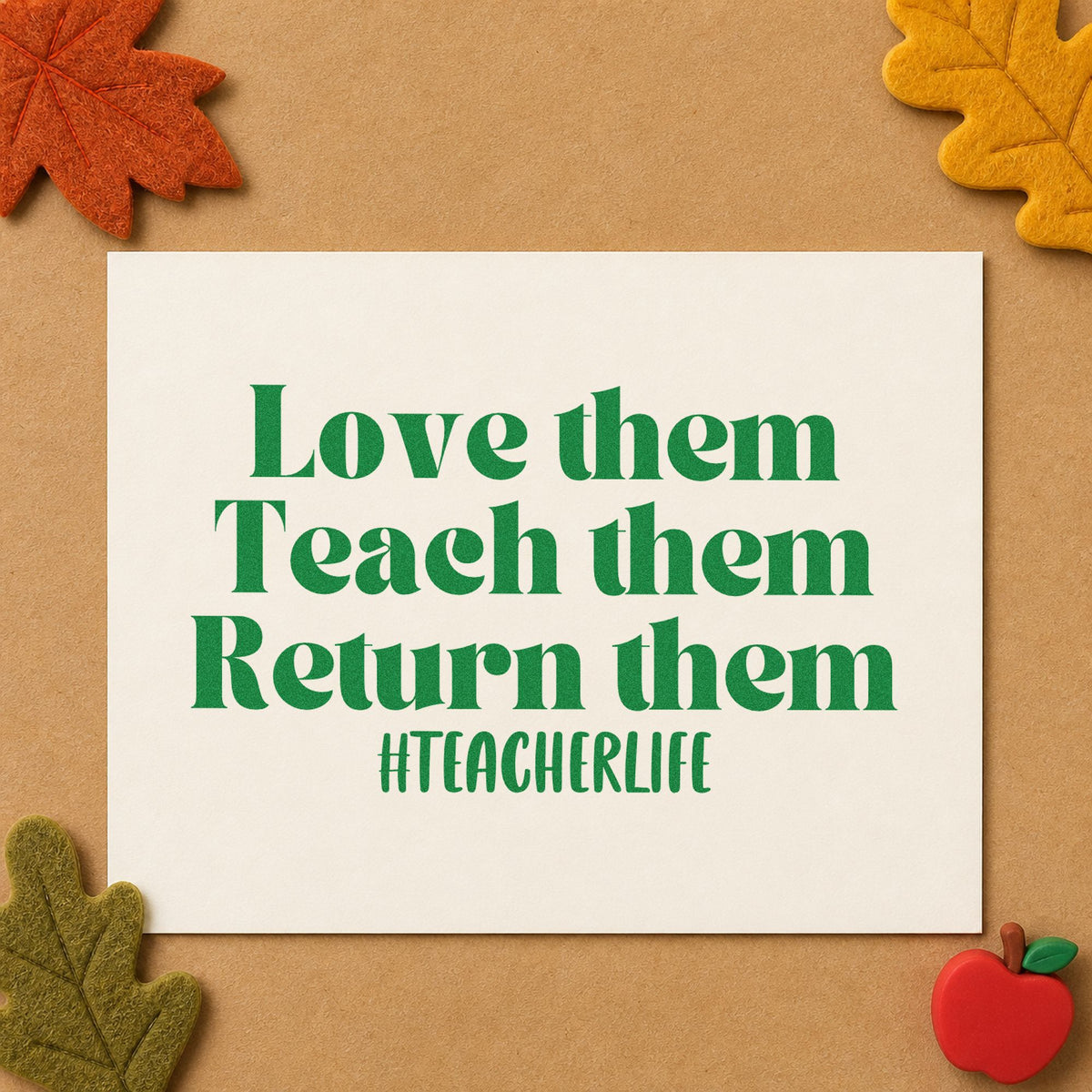 Love Teach Return Them craft stamp imprint in green ink on a handmade project, one idea being due date pages.