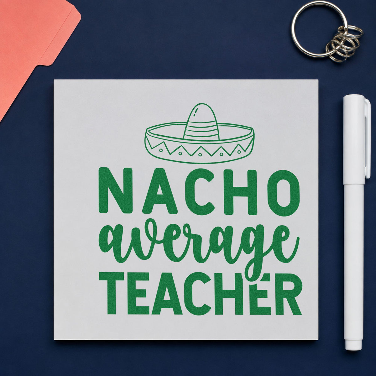 Nacho Average Teacher Sombrero craft stamp imprint in green ink on a handmade project, one idea being vocabulary set pages.
