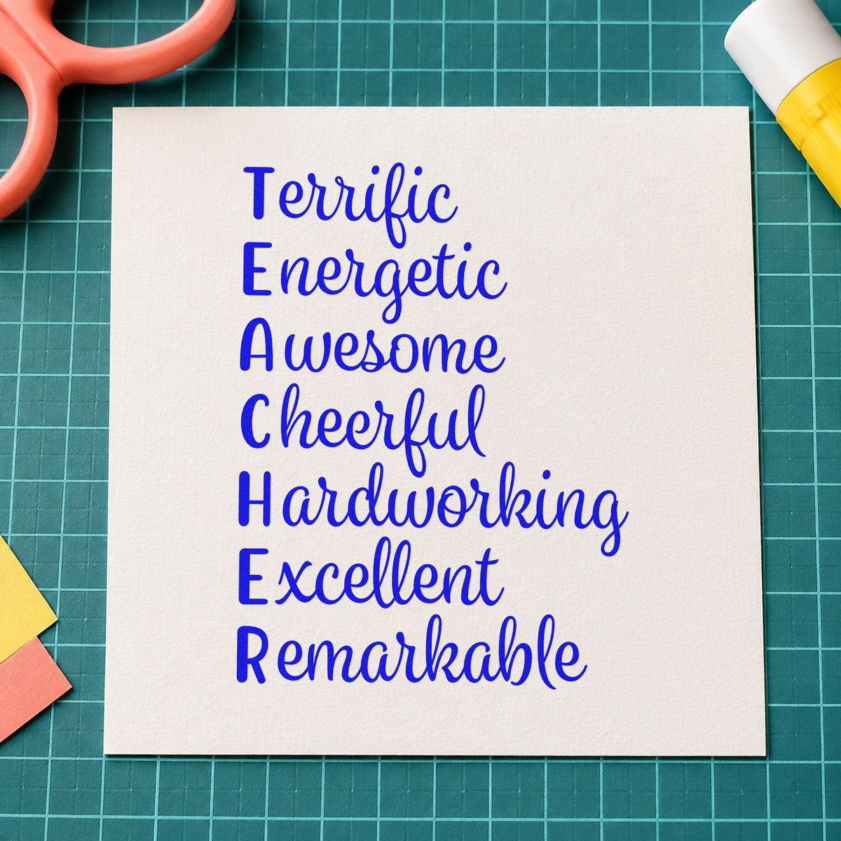 Teacher Positive Traits Acrostic craft stamp imprinted in blue ink on paper, a design suited to praise card seals.
