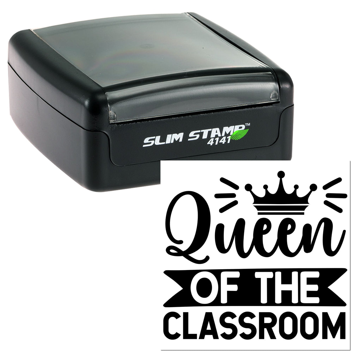 Black Slim Stamp self-inking seal with Queen of the Classroom design and crown on white background.