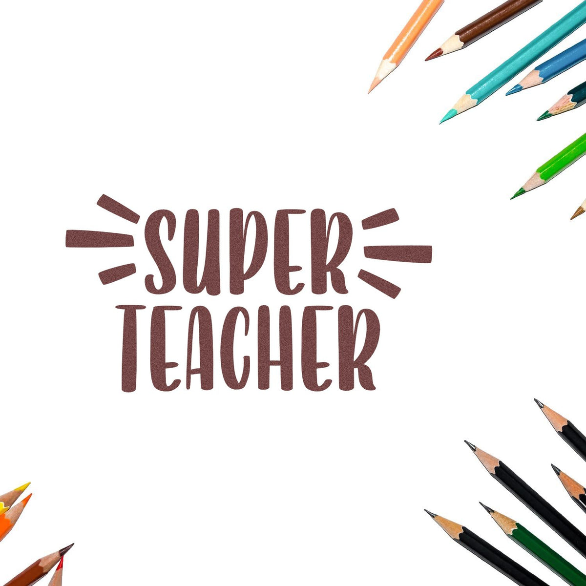 Super Teacher Bold Lettering rubber stamp shown in brown ink, stamped for projects such as praise post tags.