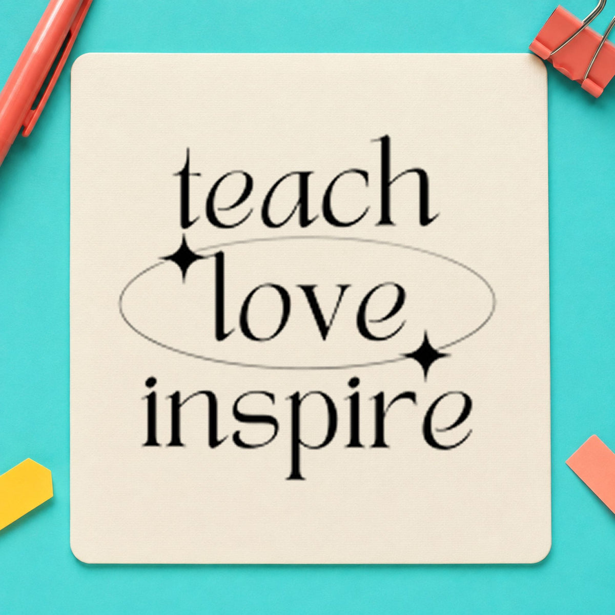 Teach Love Inspire Orbit rubber stamp printed in black ink, ready for orbit serif cards and similar paper crafts.