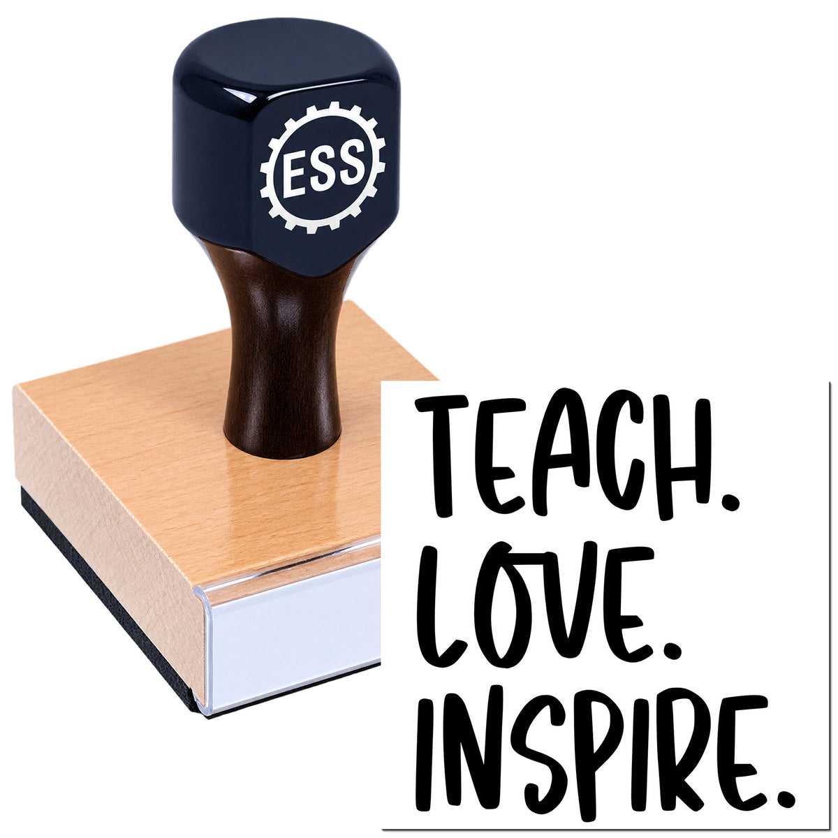 Black ESS rubber stamp and seal on wooden block, with bold "TEACH. LOVE. INSPIRE." text on white background.