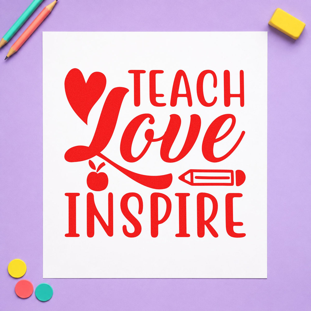 Teach Love Inspire Icons rubber stamp shown in red ink, stamped for projects such as last week notes.