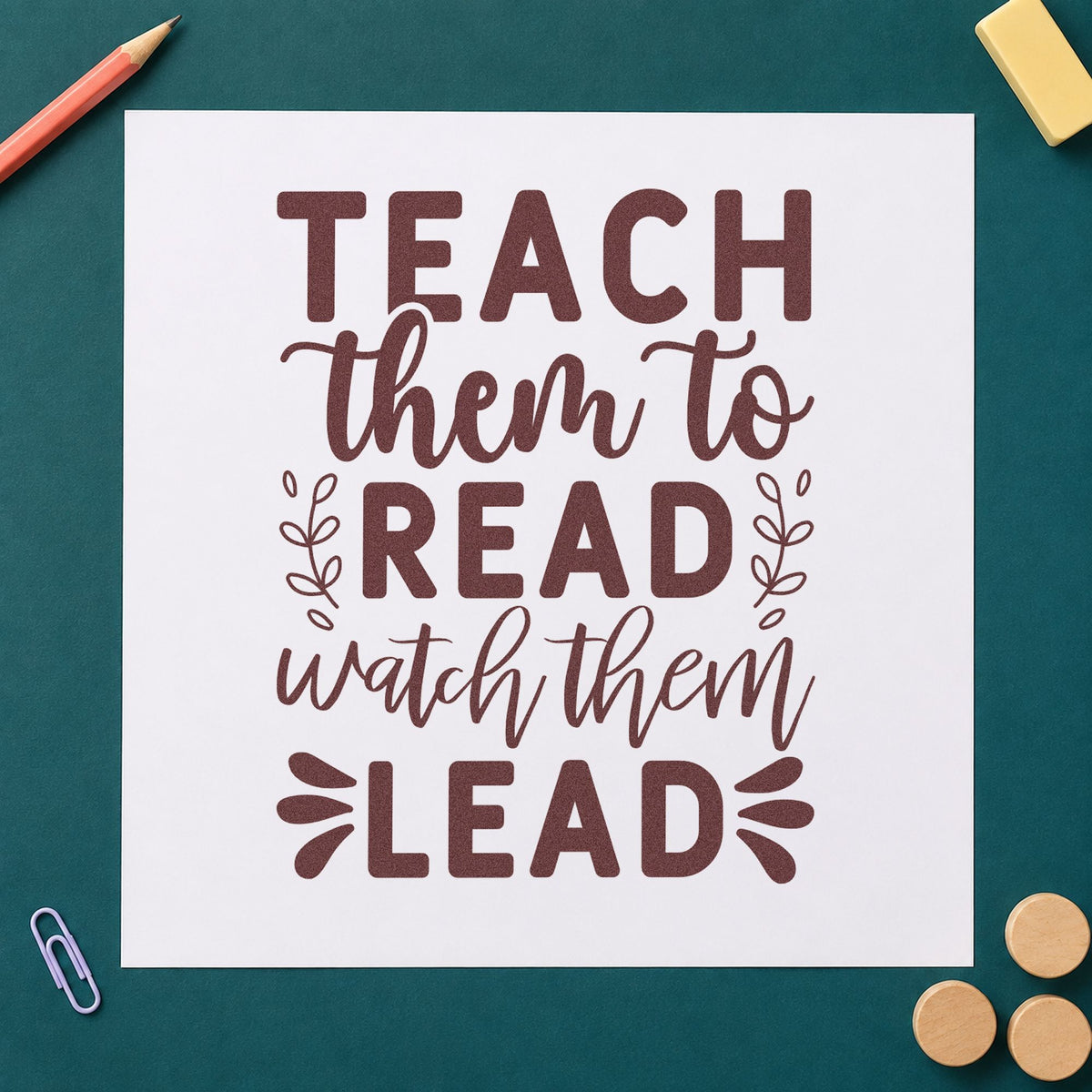 Teach Read Watch Lead rubber stamp printed in brown ink, ready for crate spine labels and similar paper crafts.