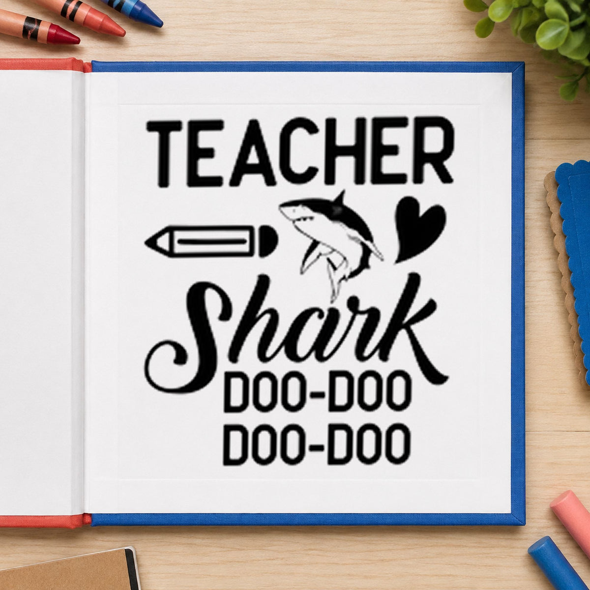 Teacher Shark Doo Doo rubber stamp printed in blue ink, ready for shark tune cards and similar paper crafts.