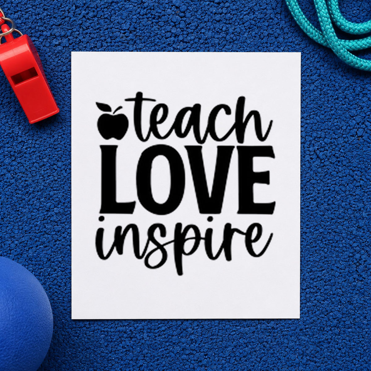 Teach Love Inspire Apple rubber stamp printed in black ink, ready for oversized love cards and similar paper crafts.