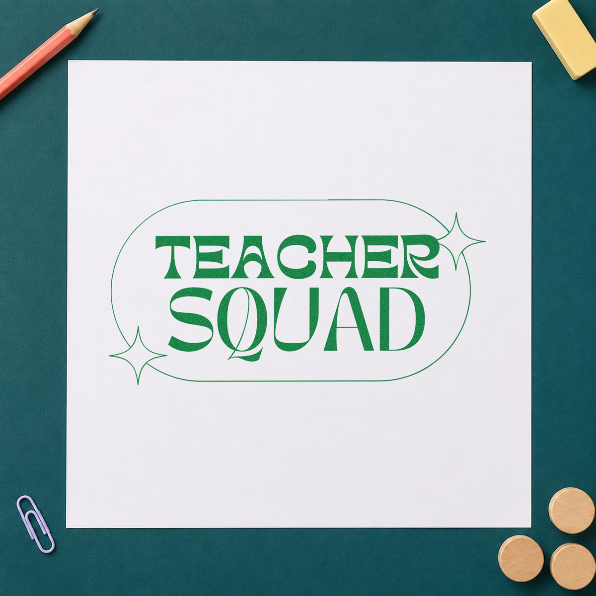 Teacher Squad Sparkle Capsule craft stamp imprint in green ink on a handmade project, one idea being coloring shape pages.