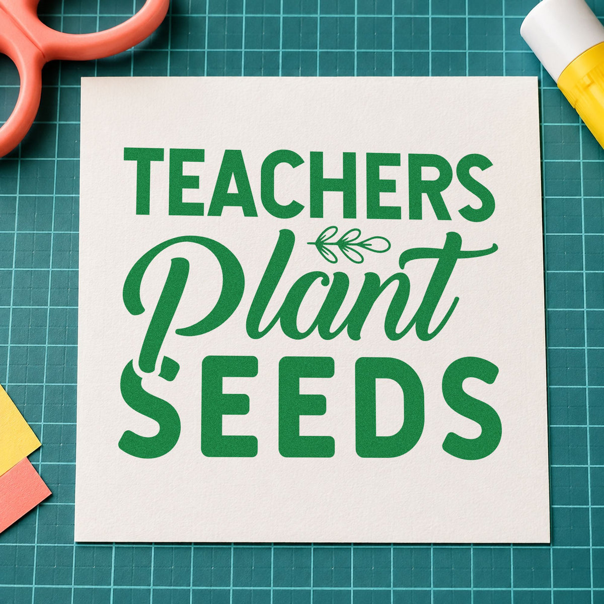 Teachers Plant Seeds Lettering craft stamp imprint in green ink on a handmade project, one idea being sowing log pages.