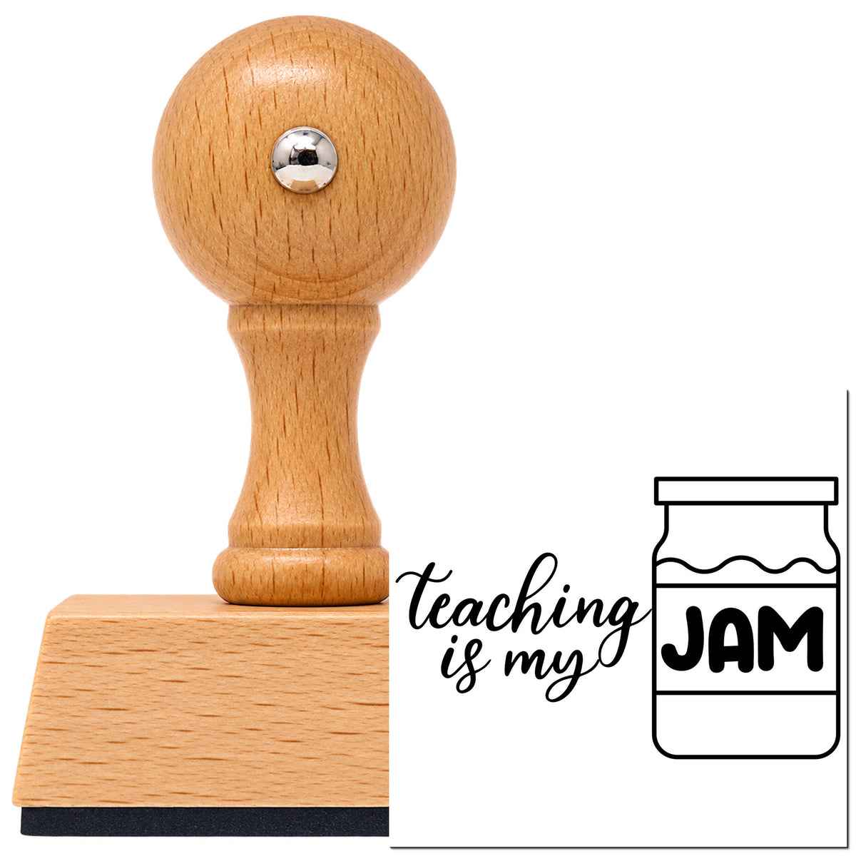 Vintage Pro beech wood stamp with a round knob handle, shown with its black Teaching Is My Jam Jar imprint on white.