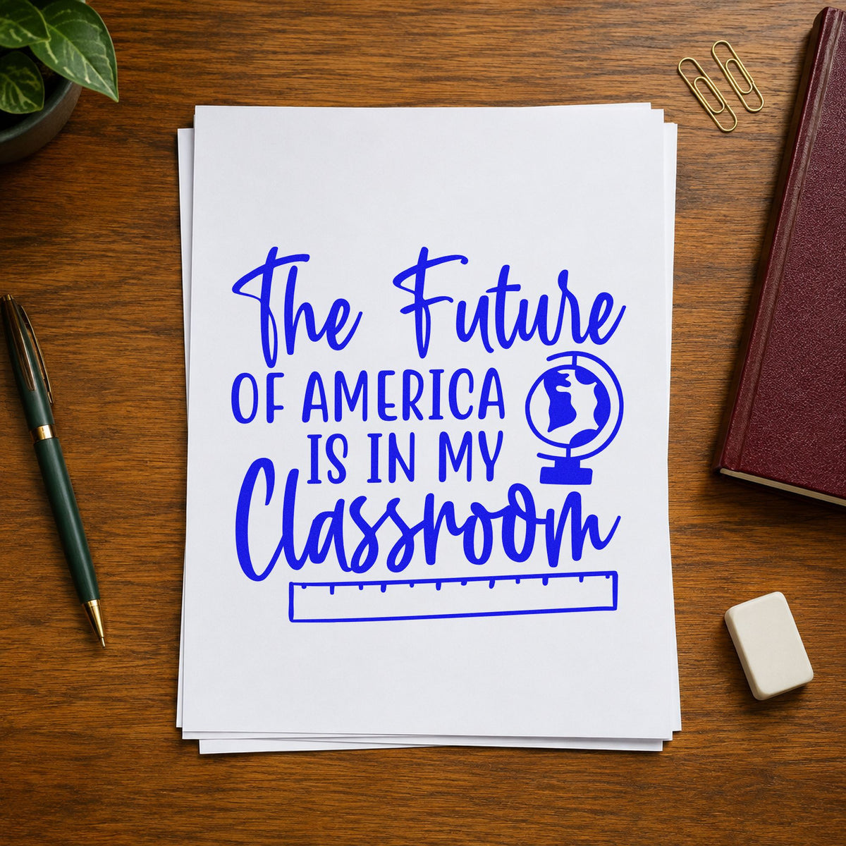Future America My Classroom craft stamp imprinted in blue ink on paper, a design suited to civics pack seals.