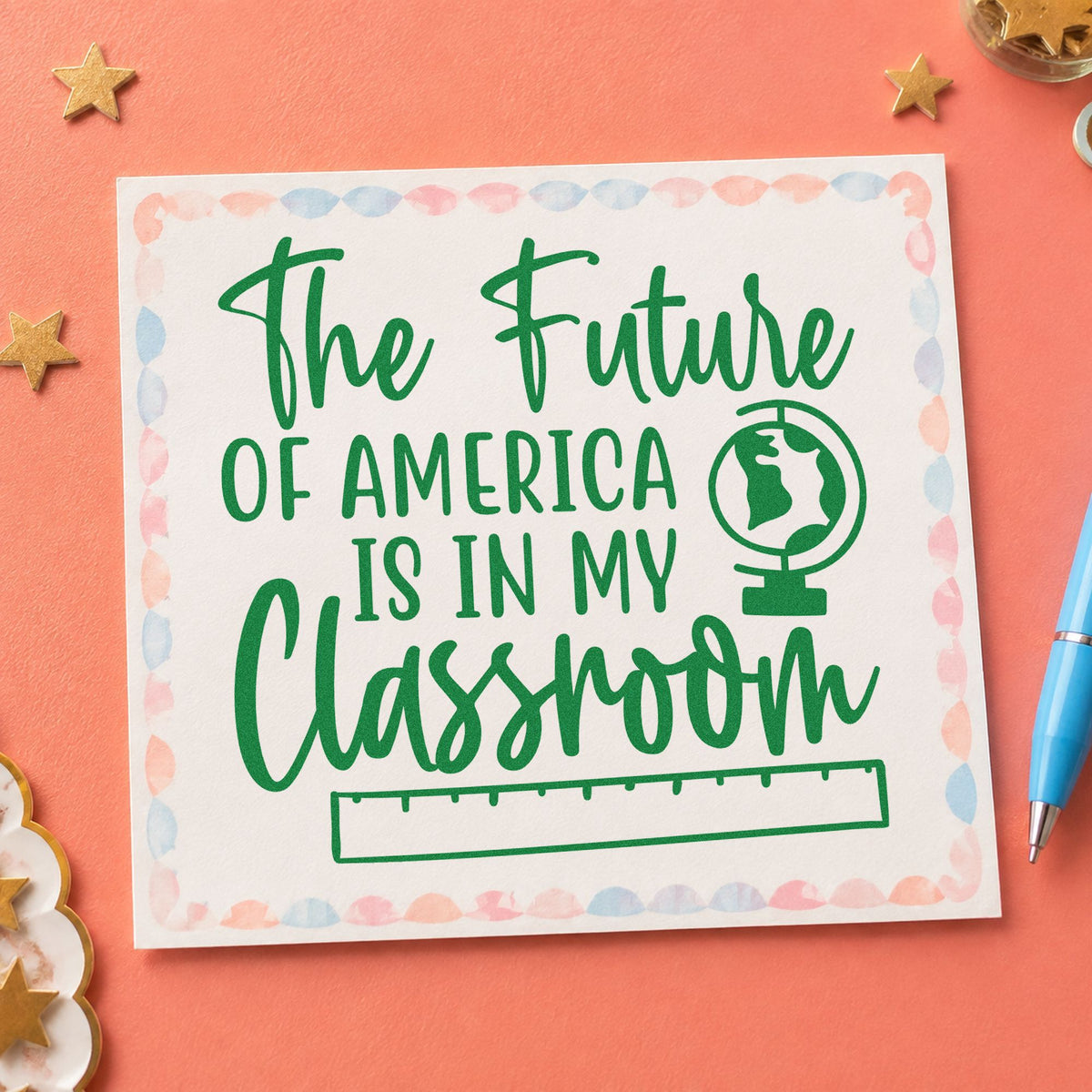 Future America My Classroom craft stamp imprint in green ink on a handmade project, one idea being framed civics corner.