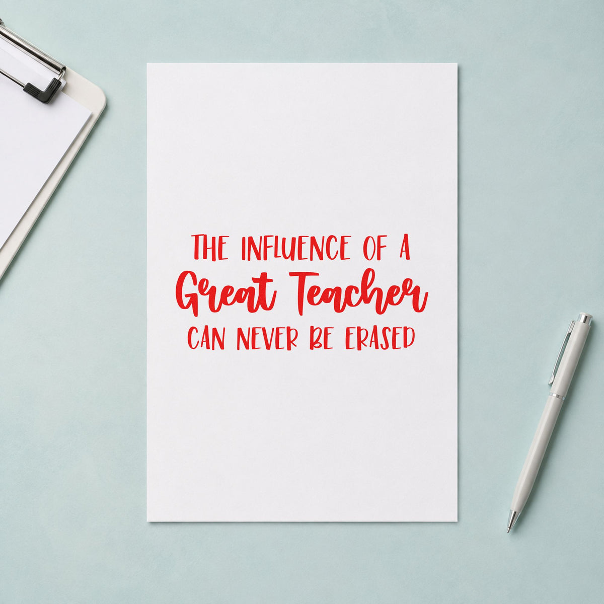 Great Teacher Lasting Influence rubber stamp shown in red ink, stamped for projects such as reunion night notes.