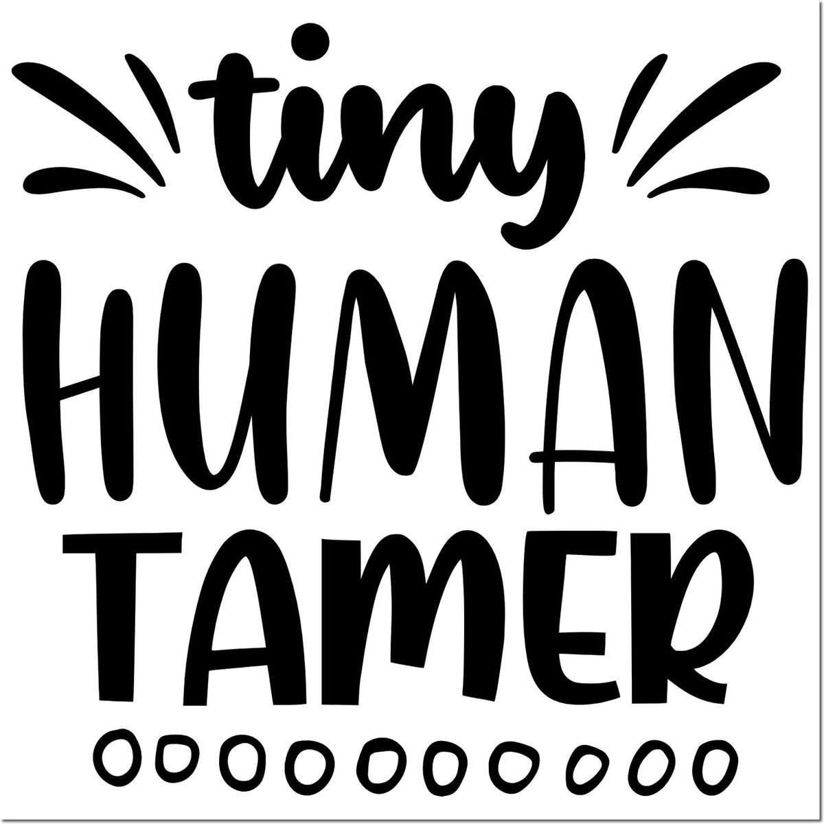Black Tiny Human Tamer custom stamp and seal design with playful rays and dots on white background.
