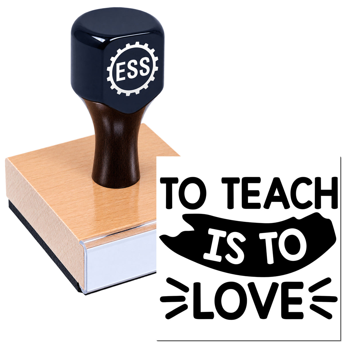 Dark blue self-inking stamp and seal with ESS logo on a wood block, printing "TO TEACH IS TO LOVE" in black.
